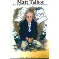 Matt Talbot. Jego zmagania i zwycięstwo w walce z alkoholizmem