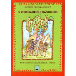 O Panu Jesusie i zbójnikach