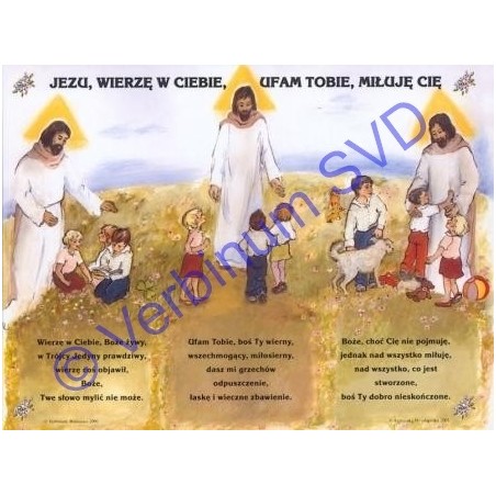 JEZU, WIERZĘ W CIEBIE,UFAM TOBIE, MIŁUJE CIĘ - PLAKAT