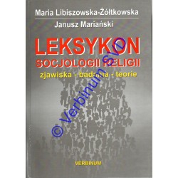 LEKSYKON SOCJOLOGII RELIGII zjawiska - badania- teorie