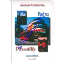 BAL NA PICCADILLY - OPOWIADANIA