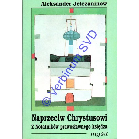 NAPRZECIW CHRYSTUSOWI