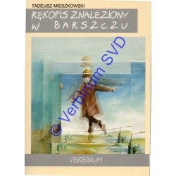 RĘKOPIS ZNALEZIONY W BARSZCZU Wybór opowiadań irytująco-relaksacyjnych