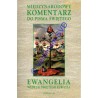 EWANGELIA WEDŁUG ŚW. ŁUKASZA. KOMENTARZ