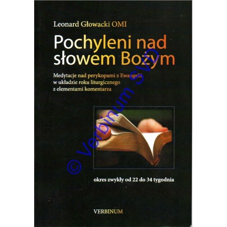 POCHYLENI NAD SŁOWEM BOŻYM. Okres zwykły od 22 do 34 tygodnia