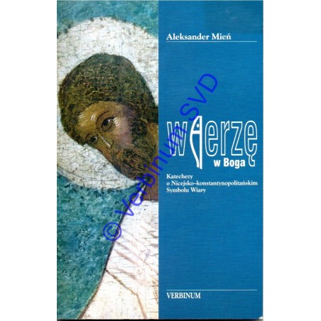 WIERZĘ W BOGA