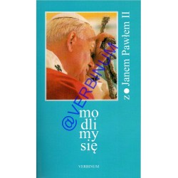 Modlimy się z Janem Pawłem II 