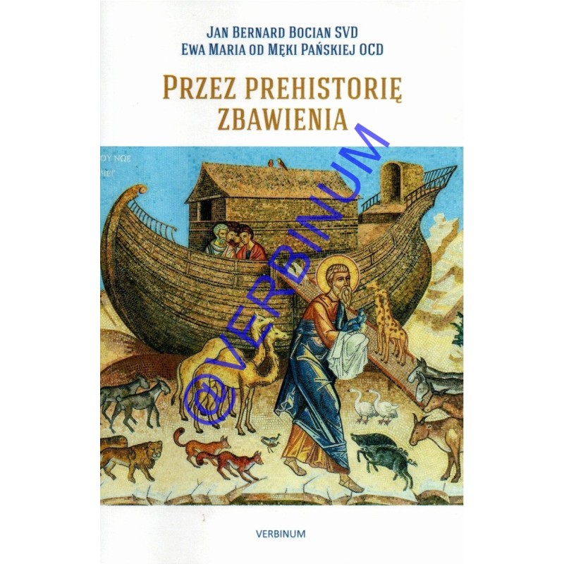 PRZEZ PREHISTORIĘ ZBAWIENIA