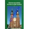 WPŁYWY KULTUROWE NA DZIEJE ZIEMI SLĄSKIEJ