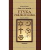 ETYKA WIELKICH RELIGII