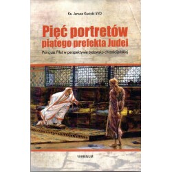Pięć portretów piątego prefekta Judei