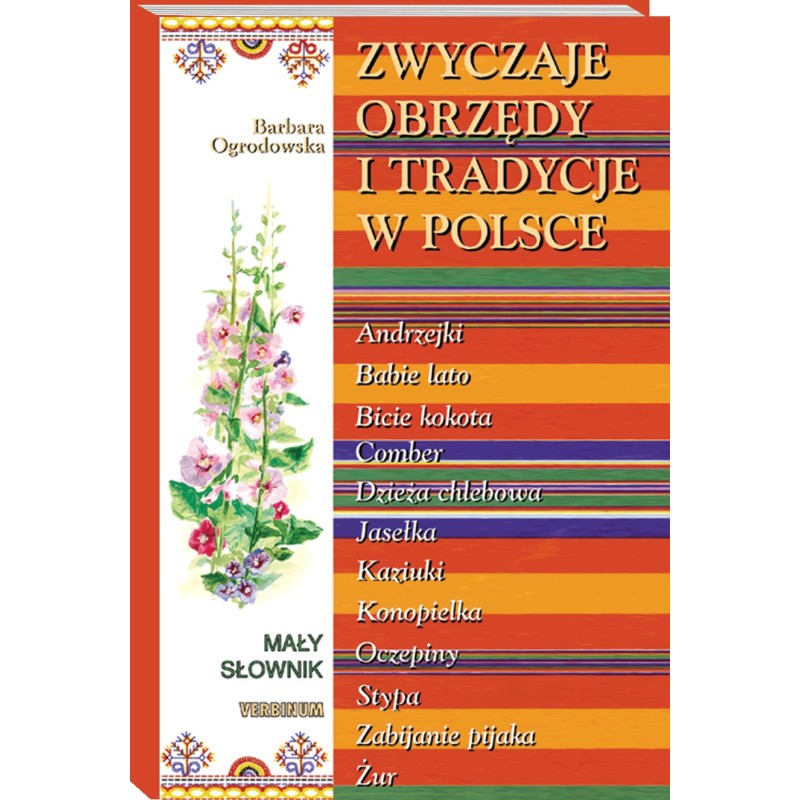 ZWYCZAJE, OBRZĘDY I TRADYCJE W POLSCE