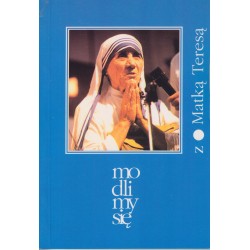 Modlimy się z Matką Teresą