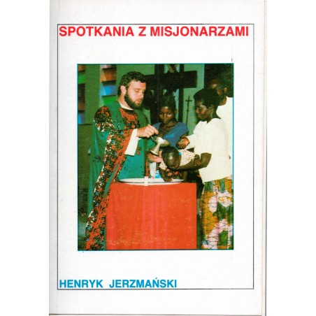 Spotkania z misjonarzami