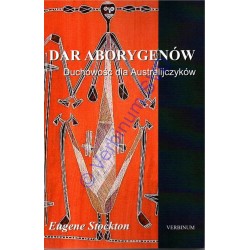 DAR ABORYGENÓW. Duchowość dla Australijczyków