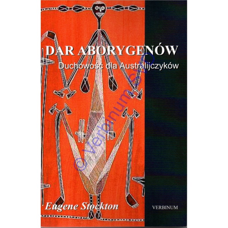 DAR ABORYGENÓW. Duchowość dla Australijczyków